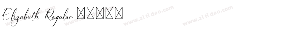 Elizabeth Regular字体转换